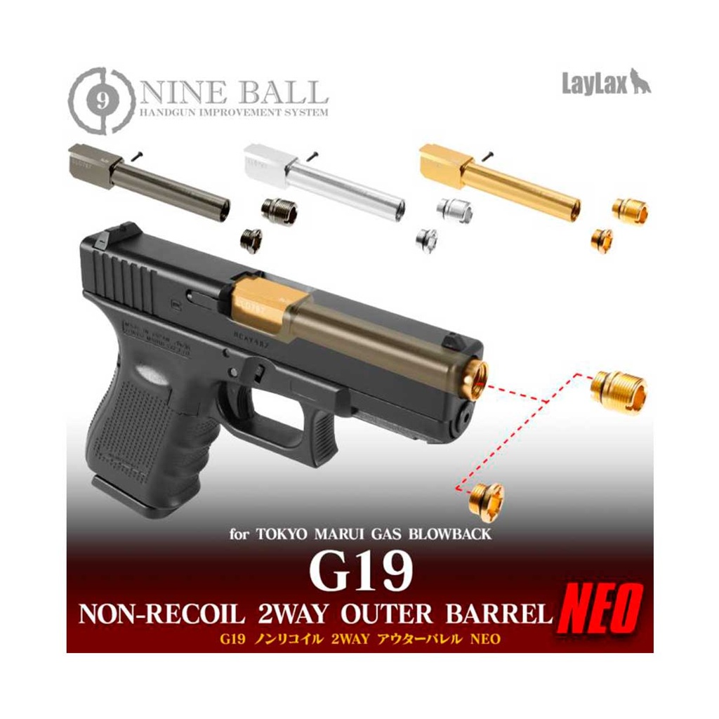 CAÑON EXTERNO ROSCADO LAYLAX/NINE BALL NON RECOIL GLOCK 19 PLATA